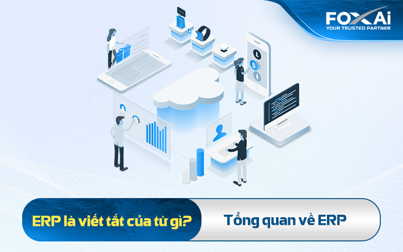 ERP là viết tắt của từ gì